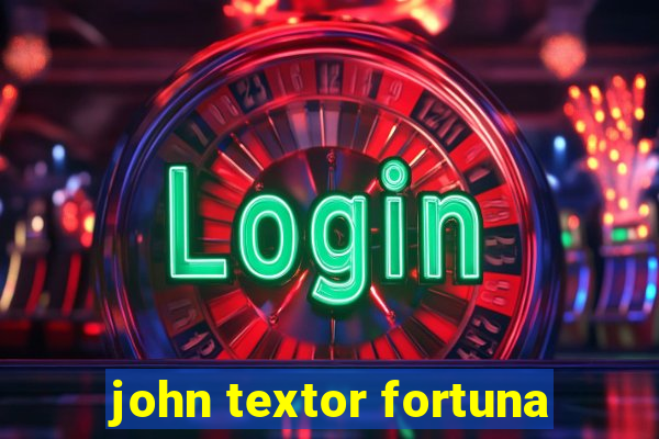 john textor fortuna